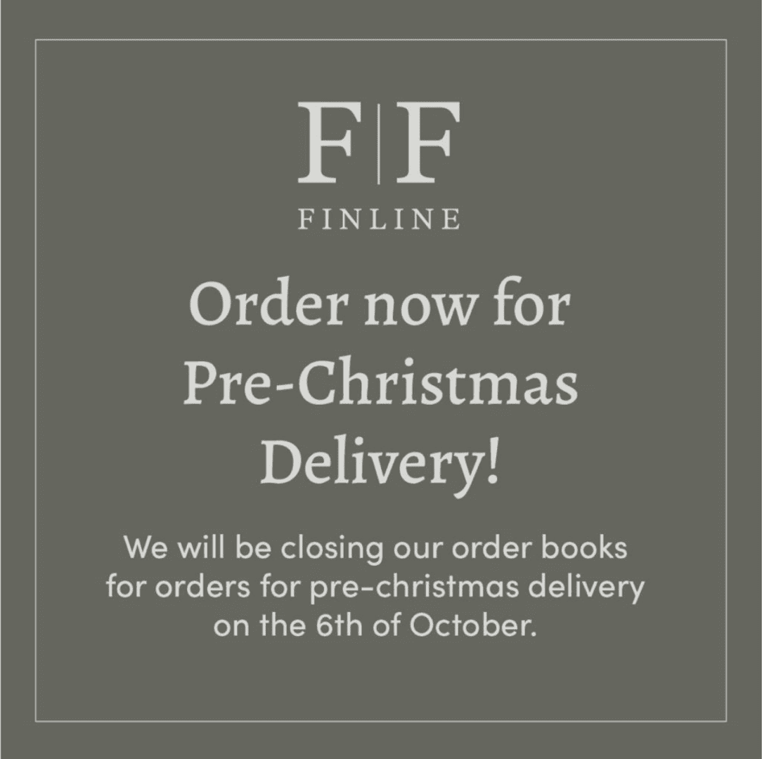 Order Now for PreChristmas Delivery Finline Furniture